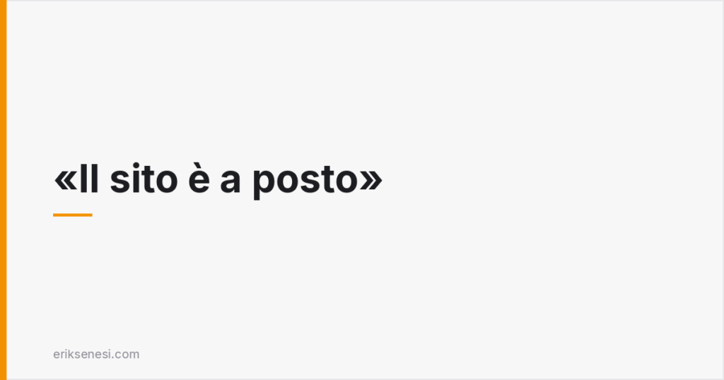 Il sito è a posto